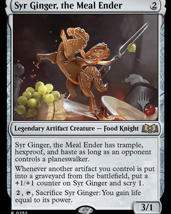Syr Ginger, the Meal Ender