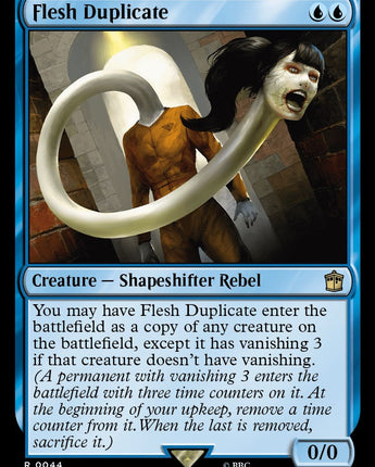 Flesh Duplicate