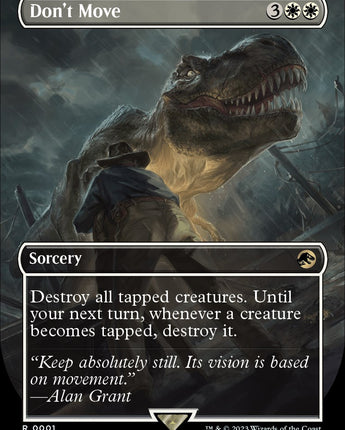 Don't Move (Borderless)