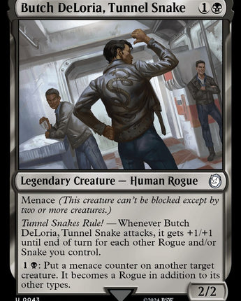 Butch DeLoria, Tunnel Snake
