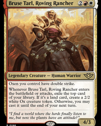 Bruse Tarl, Roving Rancher