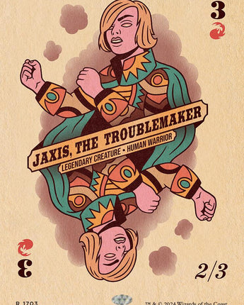 Jaxis, the Troublemaker