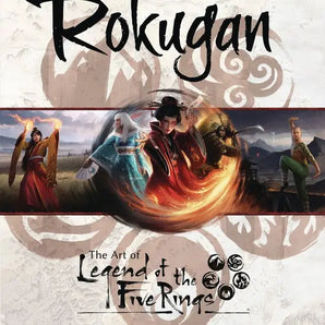 Rokugan: The Art of Legend of The Five Rings -Hardcover) 
