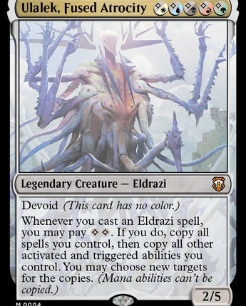 Ulalek, Fused Atrocity