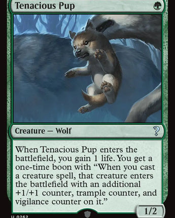 Tenacious Pup