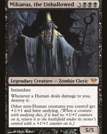 Mikaeus, the Unhallowed