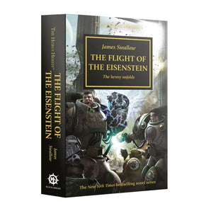 Horus Heresy: Flight Of The Eisenstein 