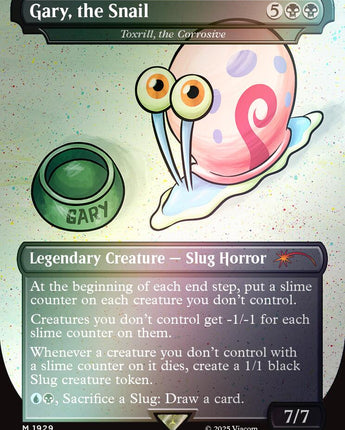 Gary, the Snail - Toxrill, the Corrosive (Rainbow Foil)