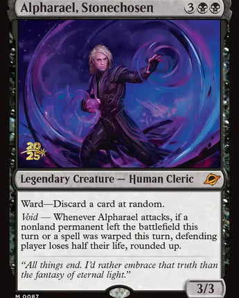 Alpharael, Stonechosen