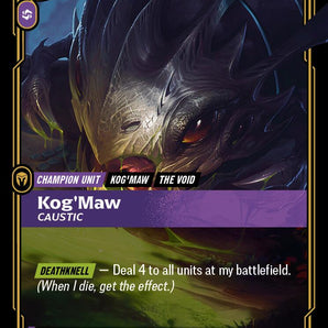 Kog'Maw - Caustic
