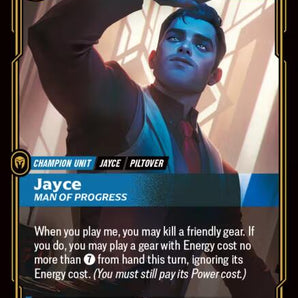 Jayce - Man of Progress