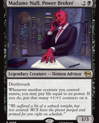 Madame Null, Power Broker