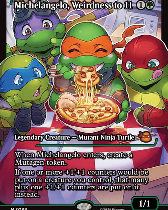 Michelangelo, Weirdness to 11 (Showcase)