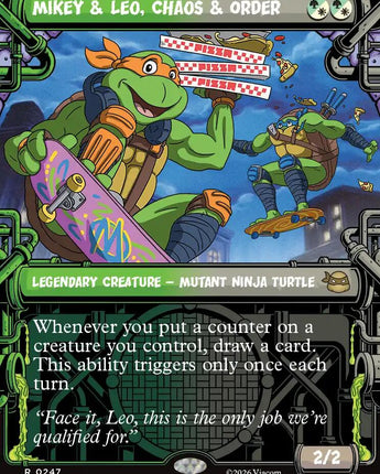 Mikey & Leo, Chaos & Order (Showcase)