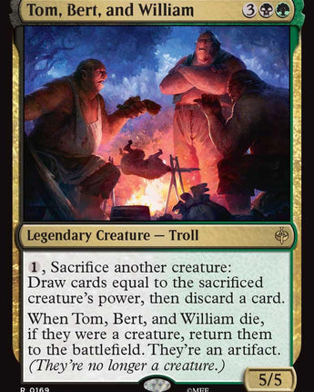 Tom, Bert, and William