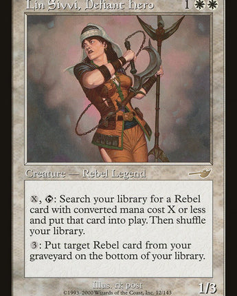 Lin Sivvi, Defiant Hero