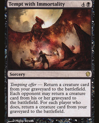 Tempt with Immortality
