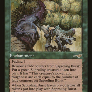 Saproling Burst