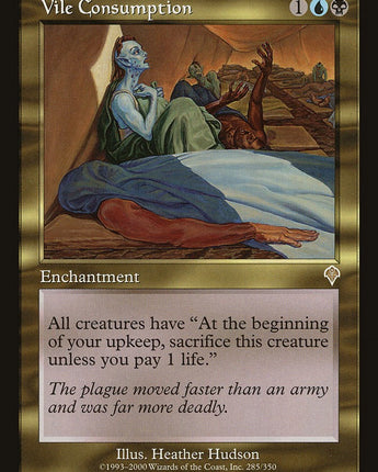 Vile Consumption