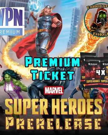 Marvel Super Heroes Prerelease PREMIUM Ticket (All Events) 
