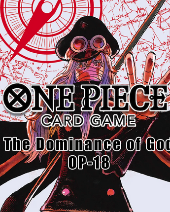 One Piece Dominance of God OP18 Prerelease (Sat Nov 21st) 