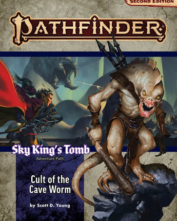 Pathfinder Adventure Path: Cult of the Cave Worm (Sky Kings Tomb 2 of 3) 