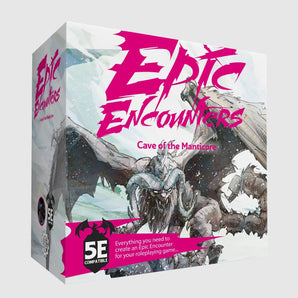 Epic Encounters: Cave of the Manticore 