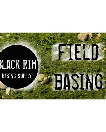 Black Rim - Field Basing 