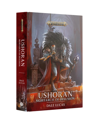 Ushoran: Mortarch Of Delusion (Hb) 