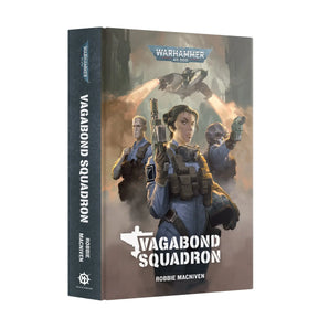 Black Library Vagabond Squadron (Hb) 