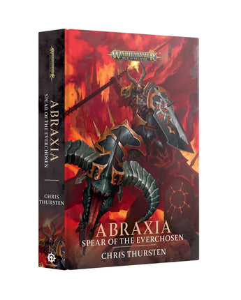 Black Library Abraxia: Spear Of The Everchosen (Hb) 
