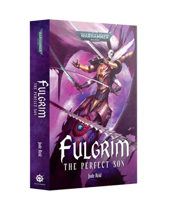 Fulgrim: The Perfect Son (Pb) 