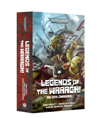 Legends Of The Waaagh! (Pb) 