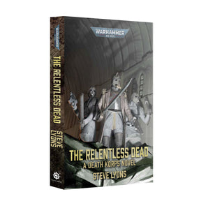 Black Library The Relentless Dead (Pb)
