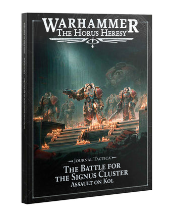 Horus Heresy Tactica: Signus Cluster: Assault On Kol 