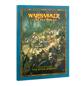 Tomb Kings of Khemri: The River Of Bones Arcane Journal 