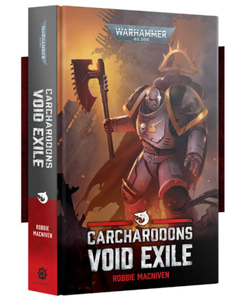 Black Library Carcharodons: Void Exile (Hb) 
